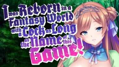 Featured I was Reborn in a Fantasy World with a Cock as Long as the Name of this Game Free Download