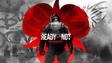 Featured Ready or Not Boiling Point Free Download