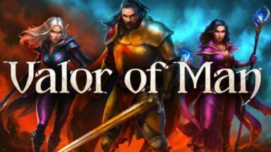 Featured Valor of Man Free Download
