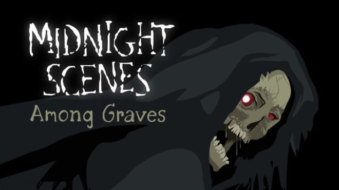 Midnight Scenes: Among Graves Free Download Midnight Scenes: Among Graves Free Download
