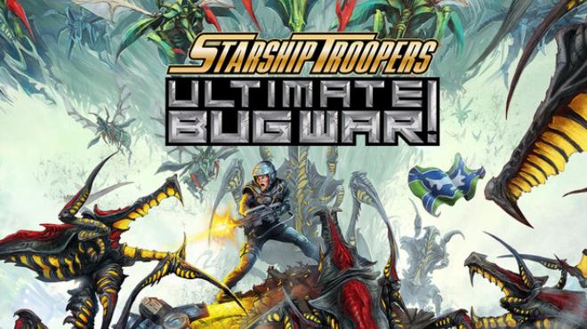 Starship Troopers: Ultimate Bug War! Free Download Starship Troopers: Ultimate Bug War! Free Download