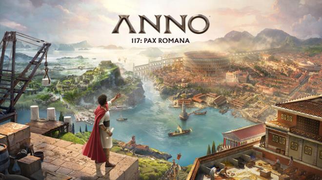 Anno 117: Pax Romana Free Download