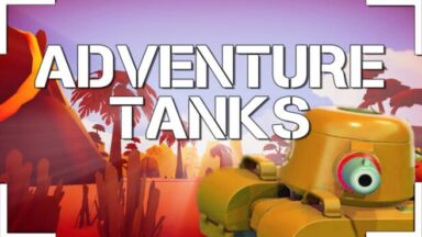 Featured Adventure Tanks Free Download