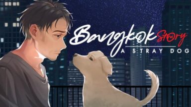 Featured Bangkok Story A Stray Dog Free Download