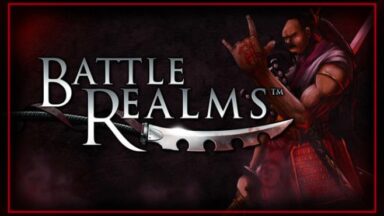 Featured Battle Realms Zen Edition Free Download
