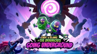 Featured Chip n Clawz vs The Brainioids Going Underground Free Download