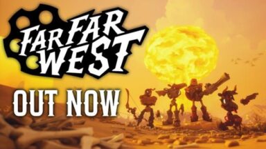 Featured Far Far West Free Download