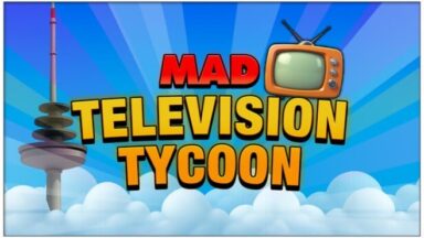 Featured Mad Television Tycoon Free Download