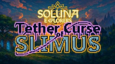 Featured Soluna Explorers Tether Curse of Slimus Free Download
