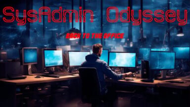 Featured SysAdmin Odyssey Back to the office Free Download