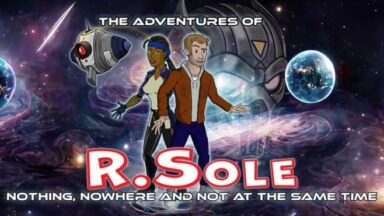 Featured The Adventures Of RSole Nothing Nowhere Not At The Same Time Free Download