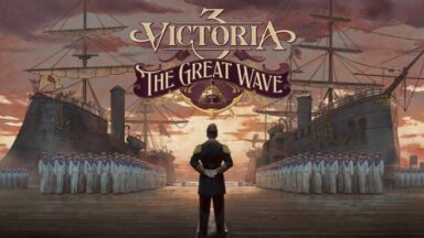 Featured Victoria 3 The Great Wave Expansion Free Download