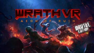 Featured WRATH Aeon of Ruin VR Brutal Edition Free Download