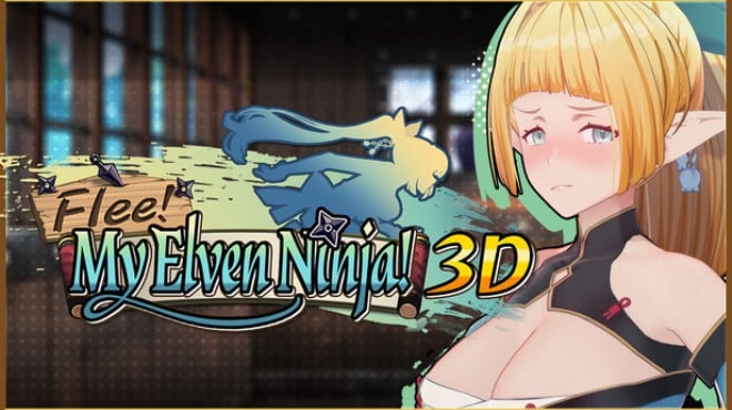 Flee, My Elven Ninja!  3D Free Download