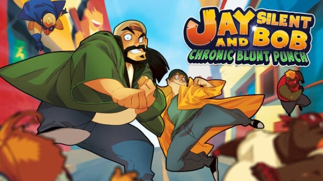 Jay and Silent Bob: Chronic Blunt Punch Free Download