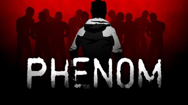 Phenom Free Download