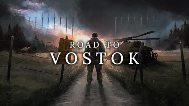 Road to Vostok Free Download