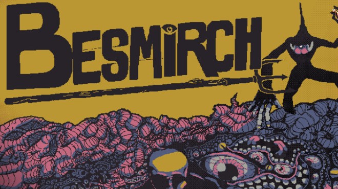 Besmirch Free Download Besmirch Free Download