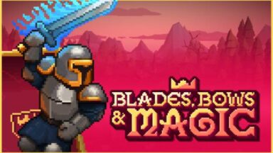 Featured Blades Bows and Magic Free Download