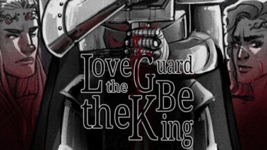 Featured Love the Guard Be the King A Visual Novel Free Download