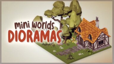 Featured Mini Worlds Dioramas Free Download