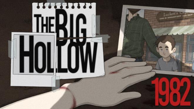 The Big Hollow: 1982 Free Download