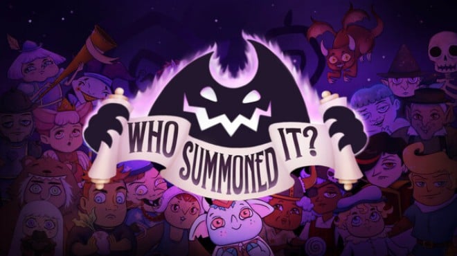 Who Summoned It? Free Download