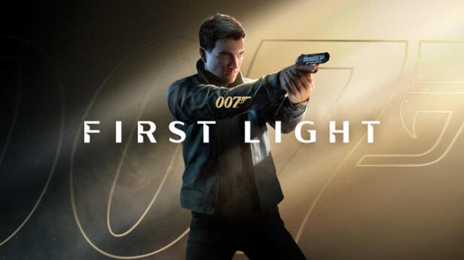 007 First Light Free Download