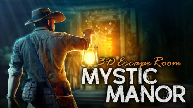3D Escape Room: Mystic Manor Free Download 3D Escape Room: Mystic Manor Free Download