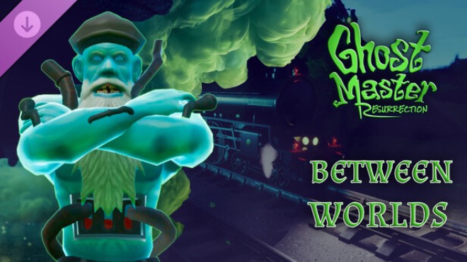 Ghost Master Resurrection Between Worlds Free Download Ghost Master Resurrection Between Worlds Free Download