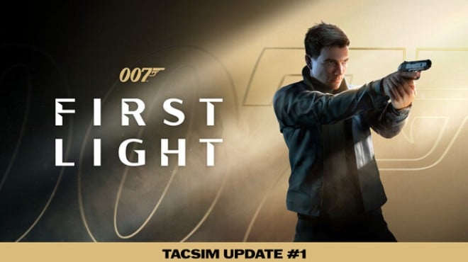 007 First Light Free Download