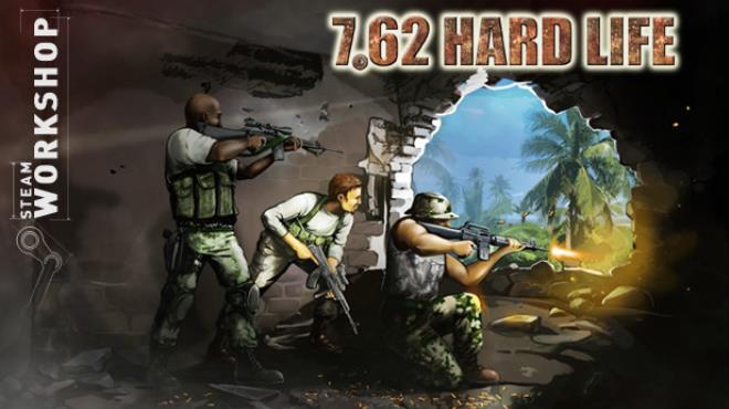 7,62 Hard Life Free Download 7,62 Hard Life Free Download