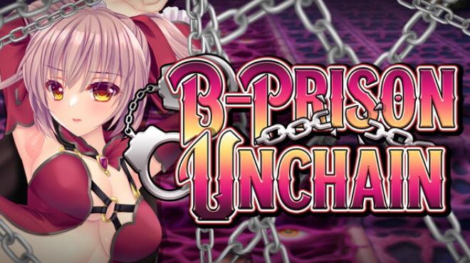 B-Prison Unchain Free Download B-Prison Unchain Free Download
