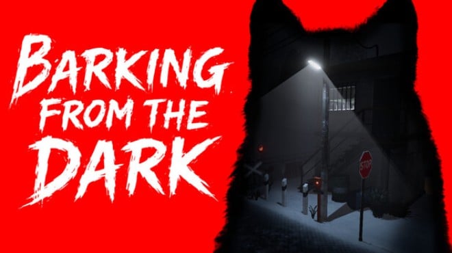 Barking from the Dark Free Download Barking from the Dark Free Download