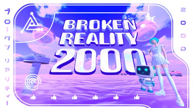 Broken Reality 2000 Free Download Broken Reality 2000 Free Download