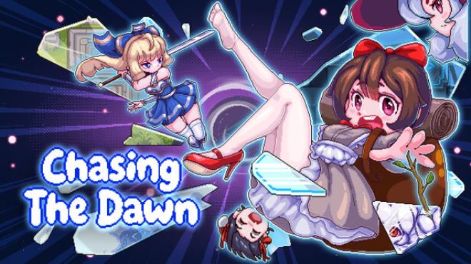 Chasing the Dawn / CTD Free Download