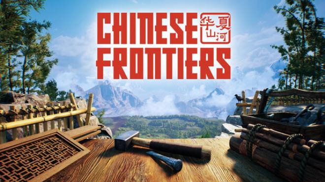 Chinese Frontiers Free Download