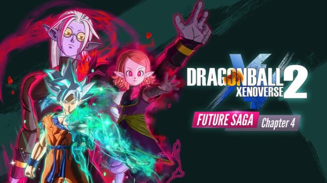 Dragon Ball Xenoverse 2 Future Saga Chapter 4 Free Download Dragon Ball Xenoverse 2 Future Saga Chapter 4 Free Download