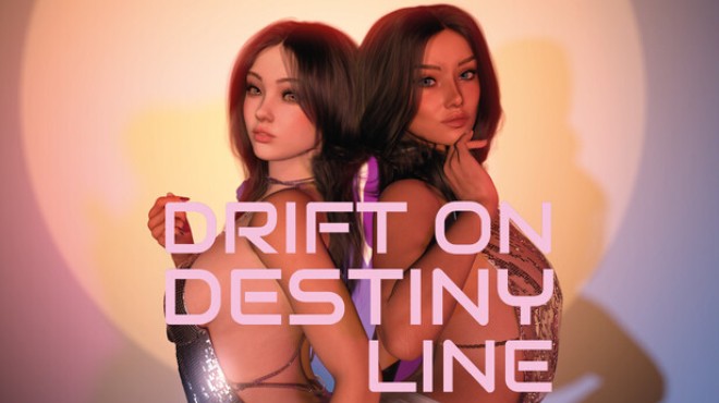 Drift On Destiny Line Free Download Drift On Destiny Line Free Download
