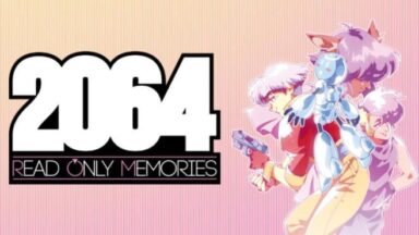Featured 2064 Read Only Memories Free Download