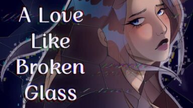 Featured A Love Like Broken Glass Free Download