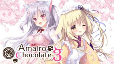 Featured Amairo Chocolate 3 Free Download