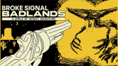 Featured Broke Signal Badlands A World of Desert Adventure Free Download