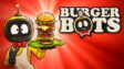 Featured Burger Bots Inc Free Download