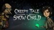 Featured Creepy Tale Snow Child Free Download 1
