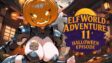 Featured Elf World Adventure 11 Halloween Episode Free Download