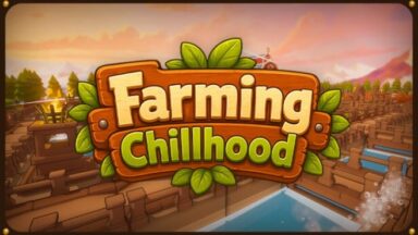 Featured Farming Chillhood Free Download