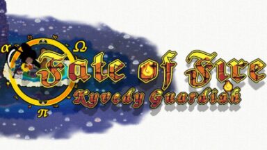 Featured Fate of Fire Kyvedy Guardiah Free Download