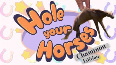 Featured Hole Your Horses Champion Edition Free Download