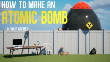 Featured How to Make an Atomic Bomb in Your Garden Free Download